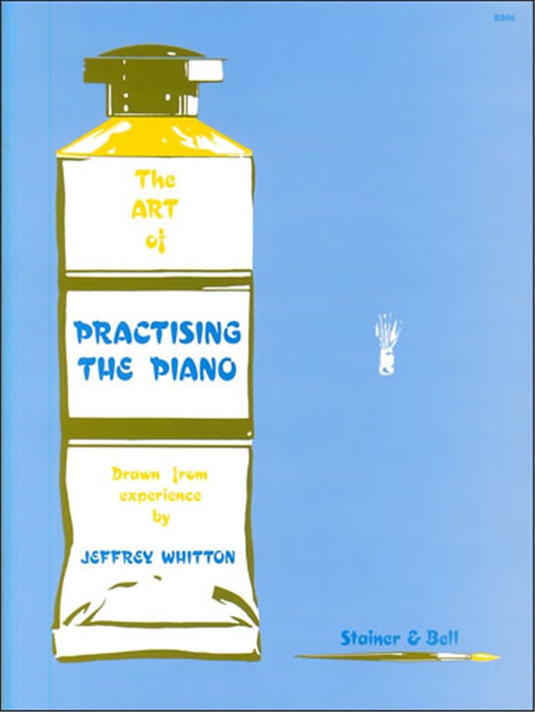 The Art Of Practising The Piano